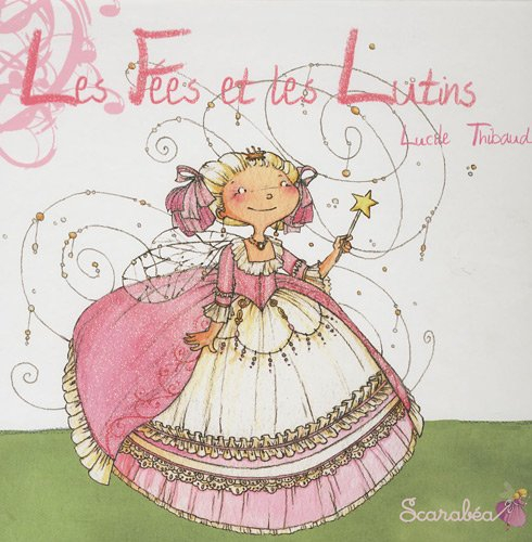 Les fées et les lutins