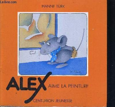 Alex aime la peinture