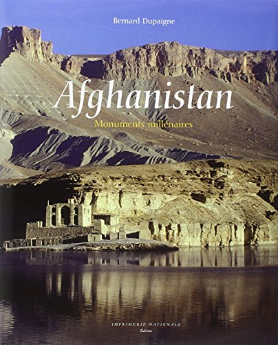 Afghanistan : monuments millénaires