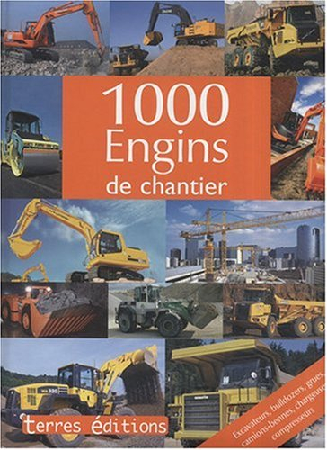 1.000 engins de chantier