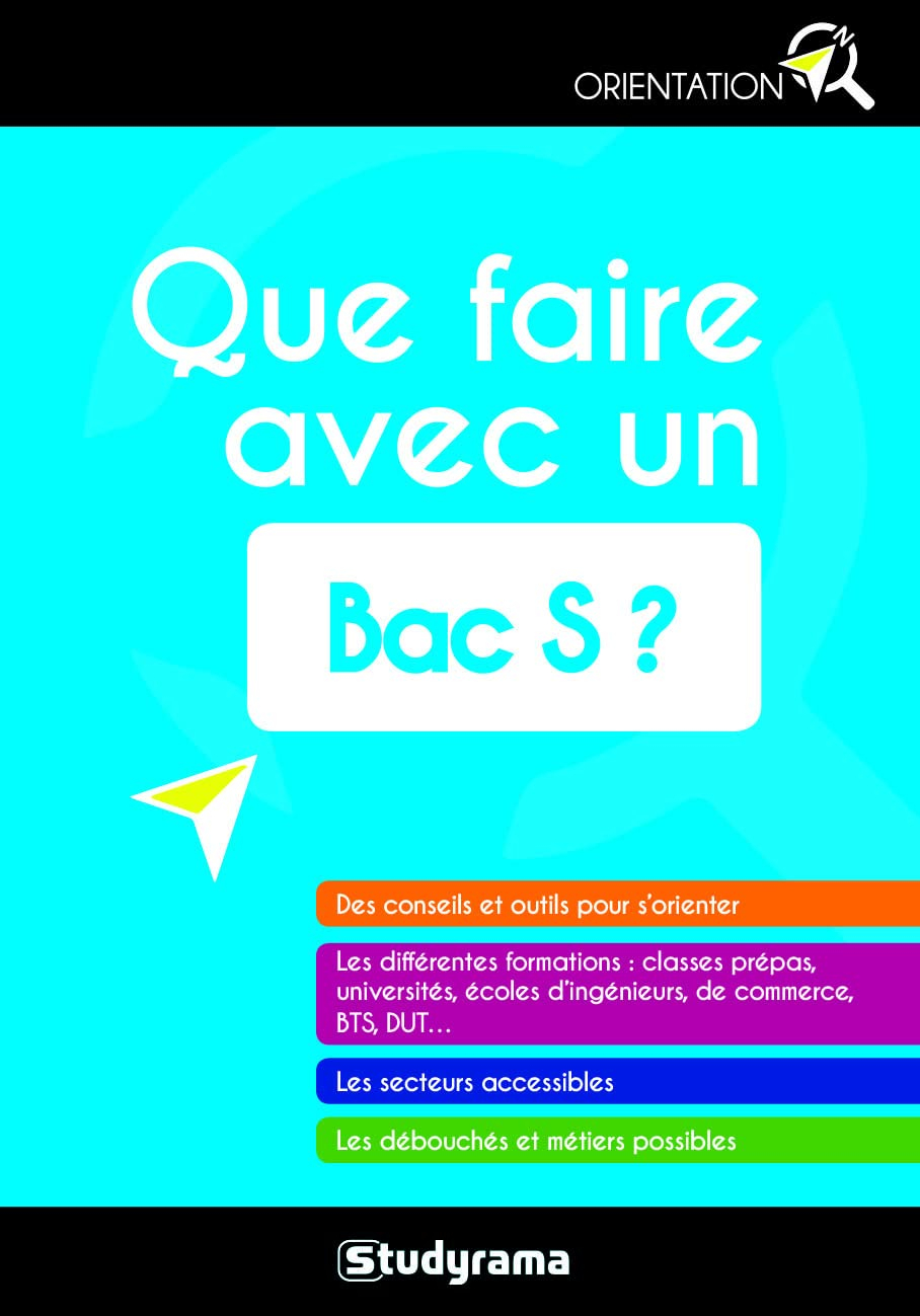 Que faire avec un bac S ?