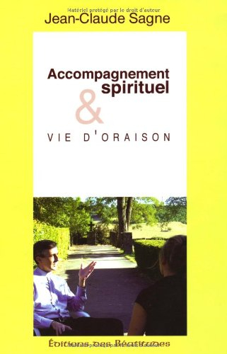 Accompagnement spirituel et vie d'oraison