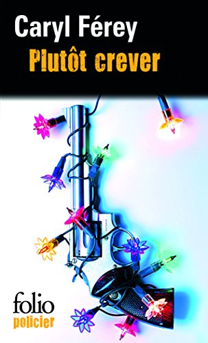 Une enquête de Mc Cash. Plutôt crever