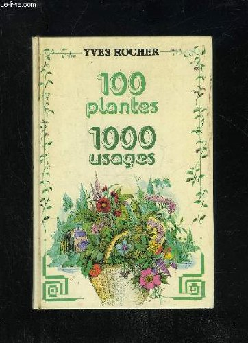 cent plantes, mille usages