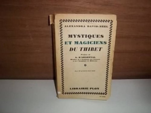 mystiques et magiciens du thibet