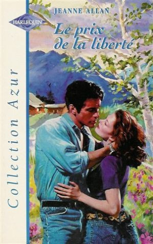 Le prix de la liberté