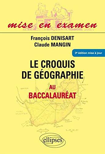 Le croquis de géographie au baccalauréat : nouveau programme