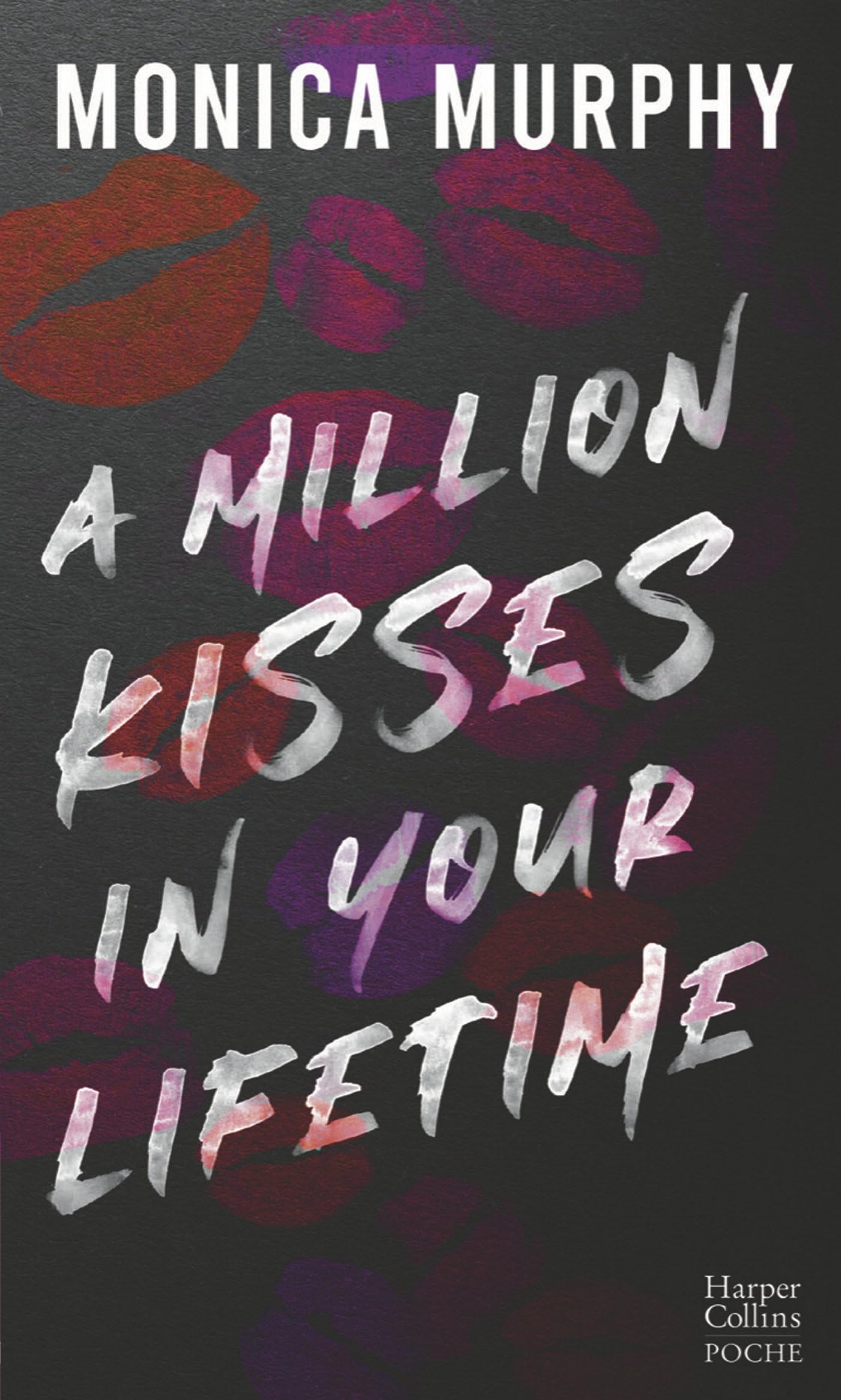 A million kisses in your lifetime
