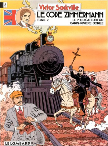 victor sackville, l'espion de georges v, tome 2 : le code zimmermann, épisode 2 : le prédicateur fou