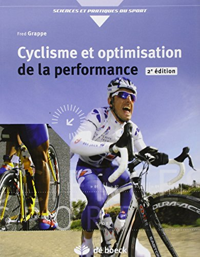 Cyclisme et optimisation de la performance : sciences et méthodologie de l'entraînement