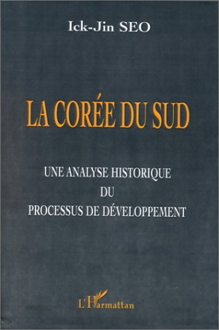La Corée du Sud : une analyse historique du processus de développement