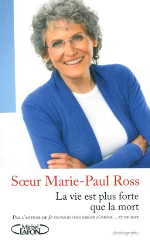 La vie est plus forte que la mort