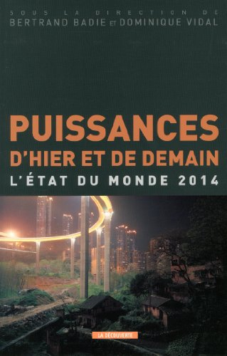 Puissances d'hier et de demain : l'état du monde 2014