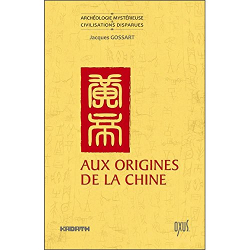 Aux origines de la Chine : entre mythe et histoire