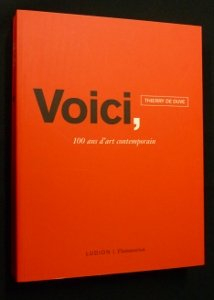 voici, 100 ans d'art contemporain. palais des beaux-arts, bruxelles, 23 novembre 2000-28 janvier 200