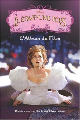 Il était une fois : l'album du film