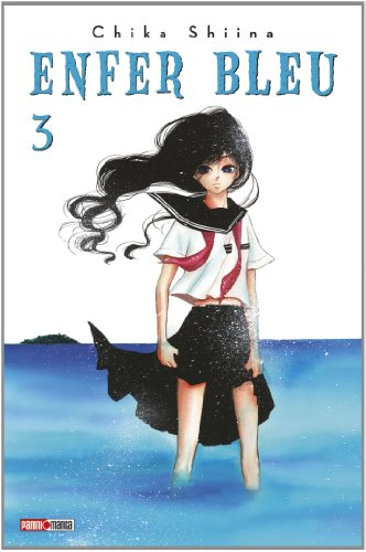 Enfer bleu. Vol. 3