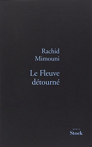 Le fleuve détourné