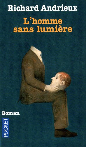 L'homme sans lumière