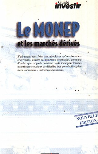 Les MONEP et les marchés dérivés