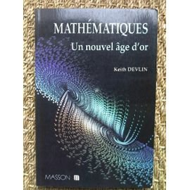 Mathématiques contemporaines, un nouvel âge d'or