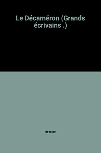 le décaméron (grands écrivains .)