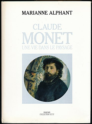 Claude Monet : une vie dans le paysage