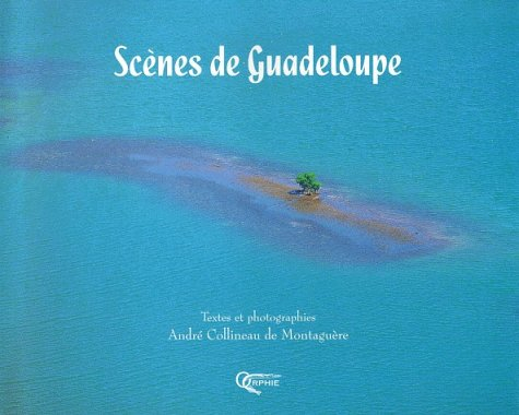 Scènes de Guadeloupe
