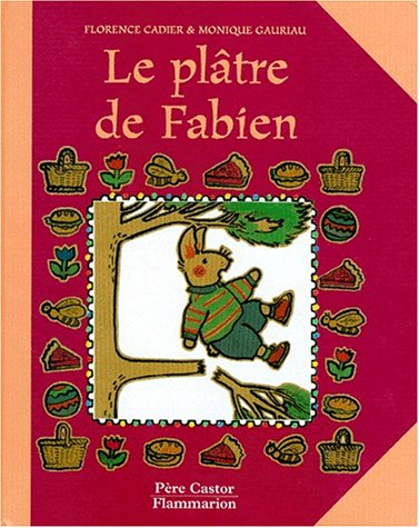 Le plâtre de Fabien