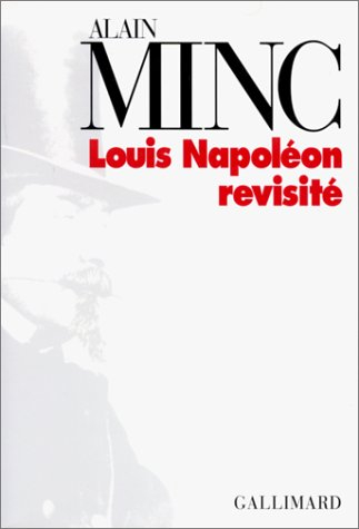Louis-Napoléon revisité