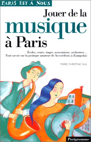 jouer de la musique à paris