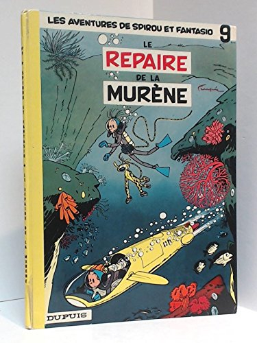 spirou et fantasio, tome 9 : le repaire de la murène