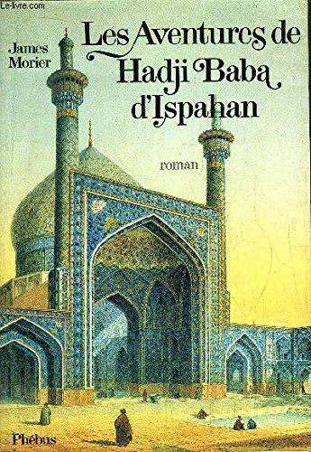 Les aventures de Hadji Baba d'Ispahan