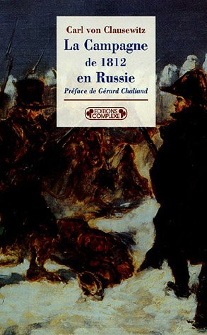 La campagne de 1812 en Russie