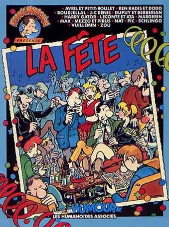 Frank Margerin présente. Vol. 1. La Fête
