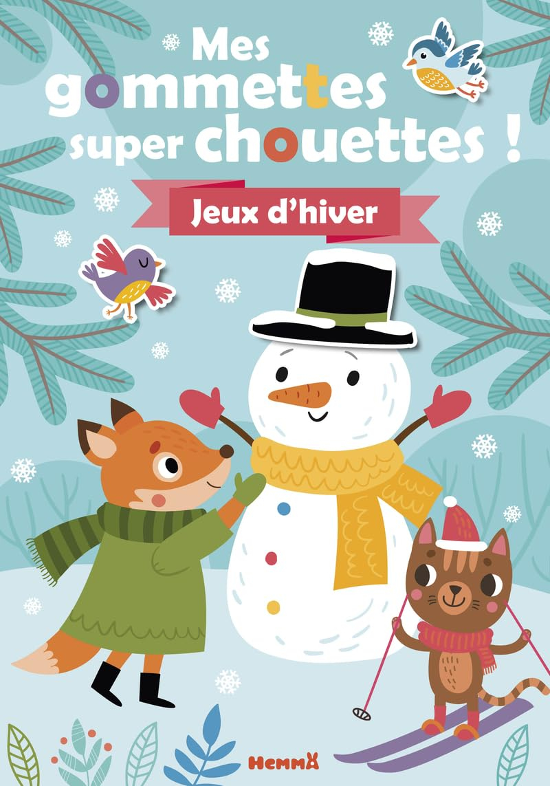 Mes gommettes super chouettes ! : Jeux d'hiver