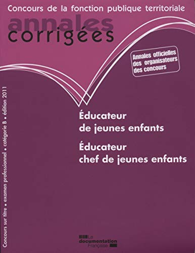 Educateur de jeunes enfants, concours sur titre, éducateur chef de jeunes enfants, examen profession
