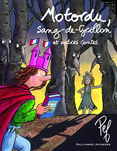 Motordu, Sang-de-Grillon : et autres contes