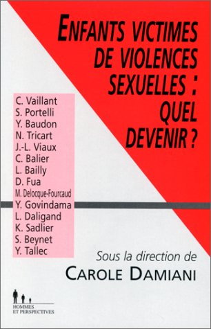 Enfants victimes de violences sexuelles : quel devenir ?