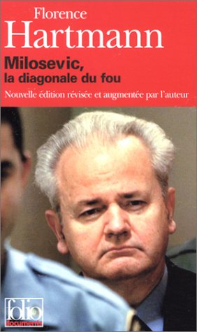 Milosevic : la diagonale du fou