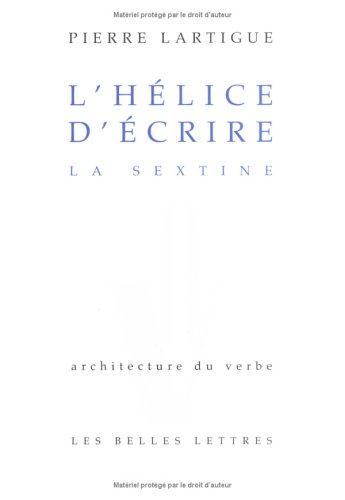 L'Hélice d'écrire : la sextine