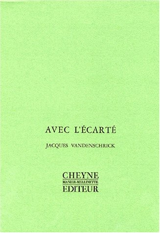 Avec l'écarté