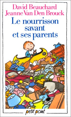 Le Nourrisson savant et ses parents