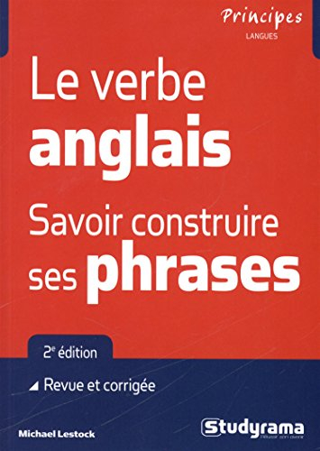 Le verbe anglais : savoir construire ses phrases