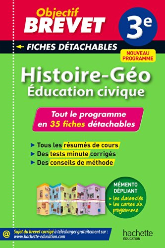 Histoire-géo, éducation civique 3e : tout le programme en 35 fiches détachables