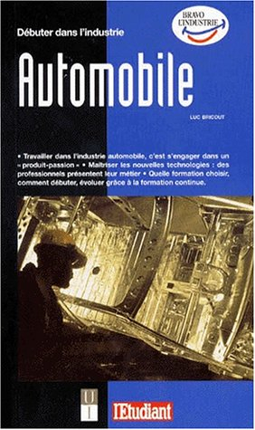 Débuter dans l'industrie automobile