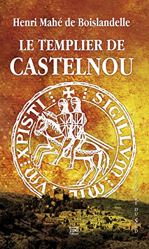 Le templier de Castelnou