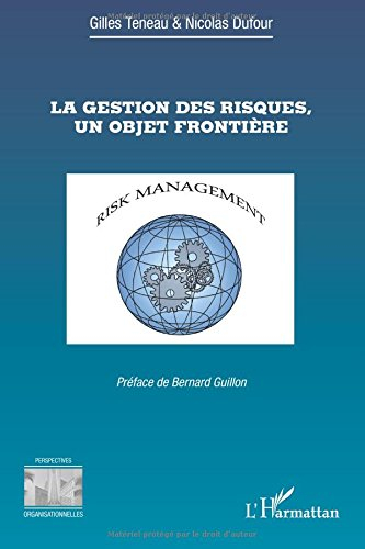 La gestion des risques, un objet frontière