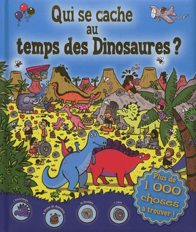 Qui se cache au temps des dinosaures ?