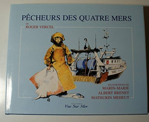 Pêcheurs des quatre mers